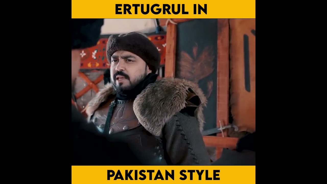 Ertugrul In Pakistan Style shortsvideo ytshorts trending viral funny reels 0