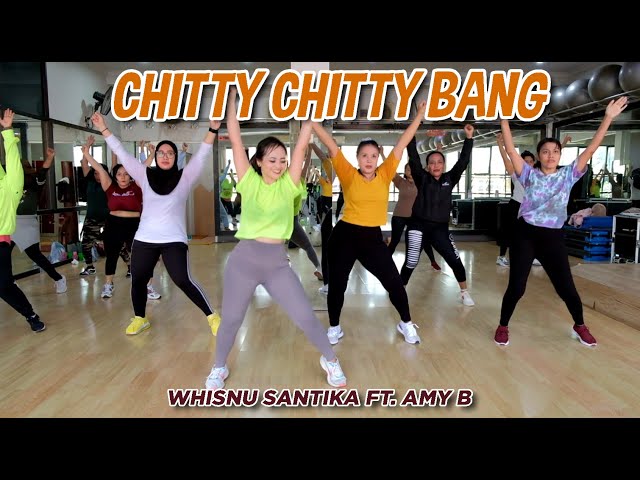 CHITTY CHITTY BANG - WHISNU SANTIKA FT AMY B I ZUMBA I VIRAL TIKTOK @XTREME FITNESS CENTER class=