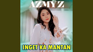 Inget Ka Mantan
