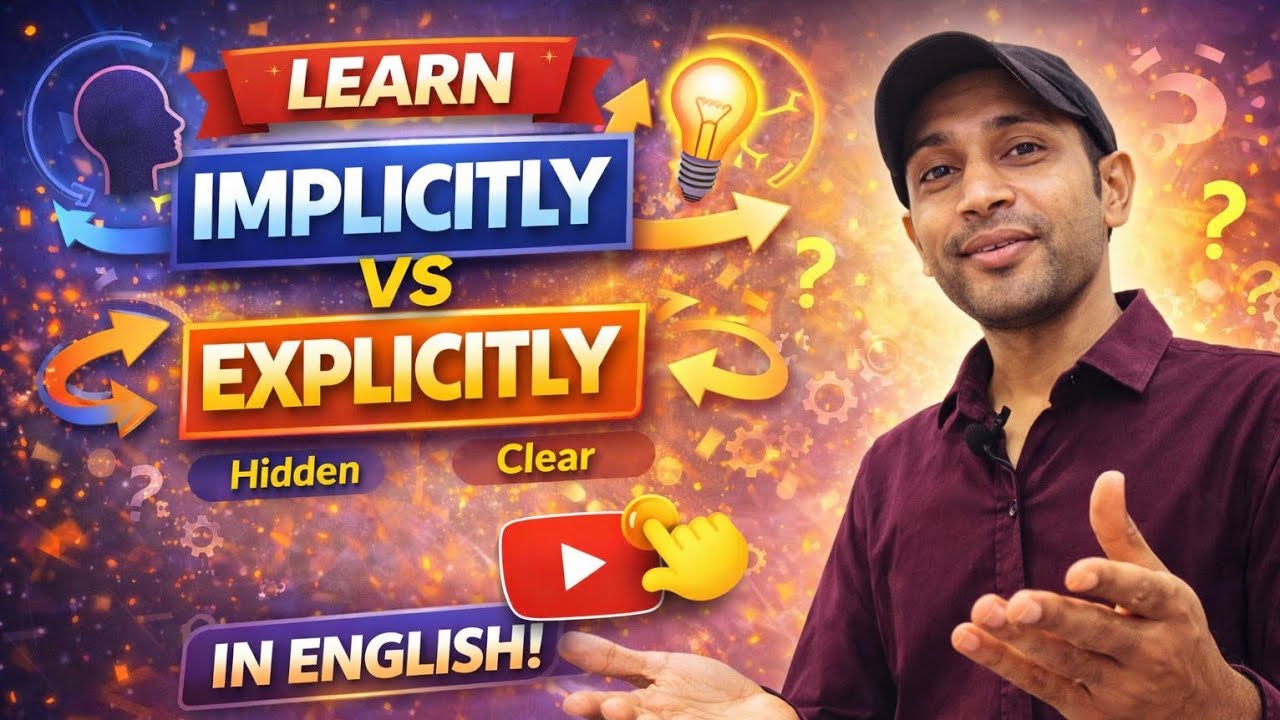 Implicitly vs Explicitly in English | Meaning, Difference & Usage - YouTube