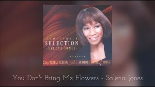 Watch Salena Jones You Dont Bring Me Flowers video