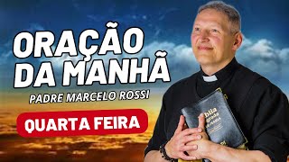 ORAÇÃO DA MANHÃ COM PADRE MARCELO ROSSI - 05/06/2024