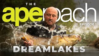 The APEroach | S1:E1 | How to catch MEGA Carp at Dream Lakes in France | Carp Escapes