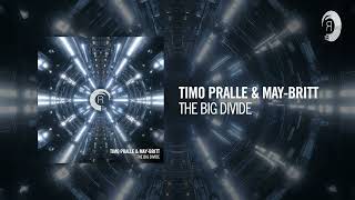 Timo Pralle & May-Britt - The Big Divide [RNM] Extended