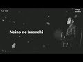 Naino Ne Baandhi | Gold | Arko | Yasser Desai | The Unplugged
