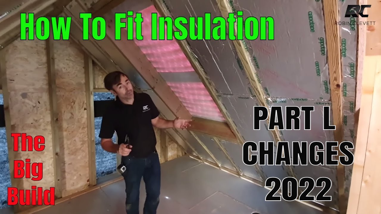 how-to-fit-insulation-2023-to-the-latest-building-regulations-part-l