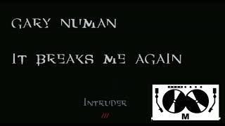 Gary Numan   It breaks me again  M mix