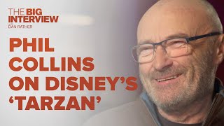 Phil Collins on Making Music for Disney's 'Tarzan' | The Big Interview