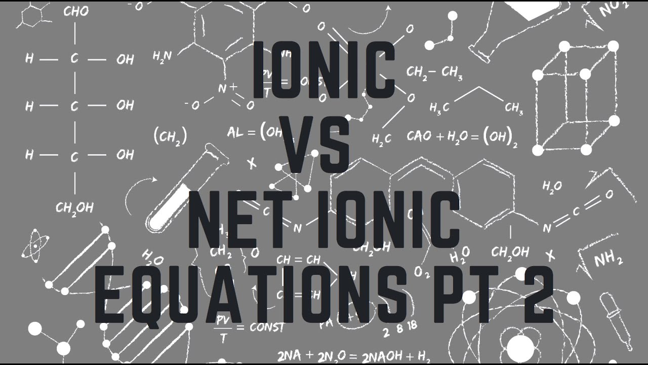 More Ionic vs Net Ionic Equations - YouTube