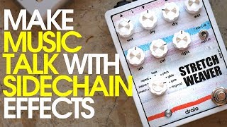 DroloFX Stretch Weaver - Sidechain Effects For Electronic Music