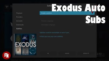 How to enable Exodus Auto Substitles [FireNox][Kodi]
