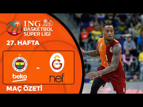 Derbide Zafer Galatasaray'ın! | BSL 27. Hafta Özet | Fenerbahçe Beko 70-76 Galatasaray Nef