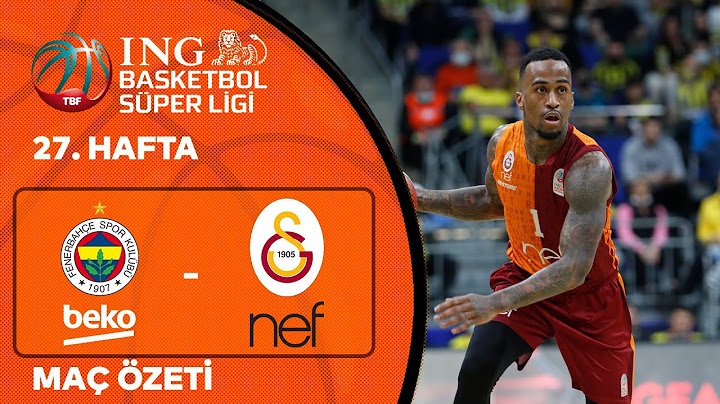 Derbide Zafer Galatasaray'ın! | BSL 27. Hafta Özet | Fenerbahçe Beko 70-76 Galatasaray Nef