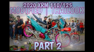 2020 Xrm 110125 Modified Thailook Compilation Part 2