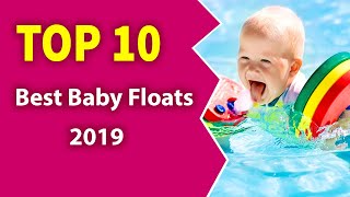 10 Best Baby Floats (2019)-Safe your kid floating.