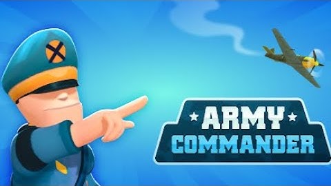 Army Commander All Levels Gameplay || Part 1 || {Android} By Lion Studio