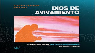 Video thumbnail of "Dios de Avivamiento (God of Revival) | Claudio Freidzon - Rey de Reyes Worship"