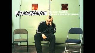 Atmosphere - Get Fly (Outro Only)