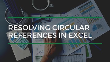 Resolving Circular References In Excel