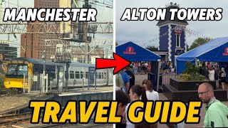 Manchester to Alton Towers Travel Guide July 2026 | Train & Bus Journeys