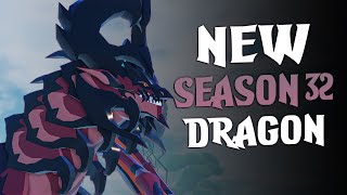 New Season 32 Dragon Diraixos Early Access Showcase - Dragon Adventures
