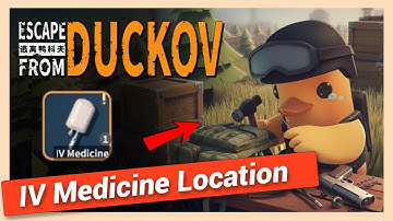How to Get IV Medicine in Escape From Duckov | Location Guide