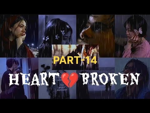 Non Stop Heart Broken🥀💔Sad mashupPart-14 | Best Broken/Sad Playlist |#instatrending #lofi #lofimu