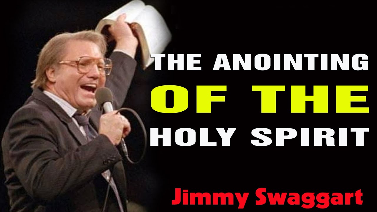 jimmy-swaggart-preaching-2022-the-anointing-of-the-holy-spirit-youtube