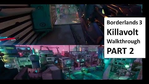 Borderlands 3 Split Screen Co Op, Killavolt Mission Gameplay and Walkthrough Part 2  BL3