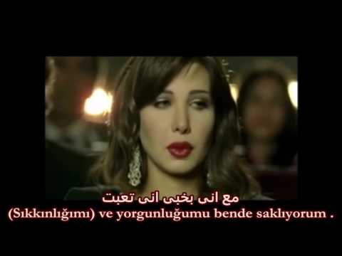 Nancy Ajram Fi Hagat Türkçe Altyazılı Turkish Sub.