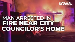 Police arrest man accused of starting fire near Portland City Councilor Candace Avalos' home