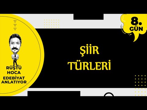 Şiir Türleri | 100 Günde Edebiyat Kampı 8.Gün | RÜŞTÜ HOCA