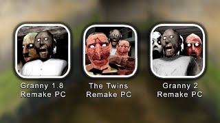 All DVloper Games Remake PC Version Full Gameplay - Granny 1 Remake Vs The Twins Remake Vs Granny 2