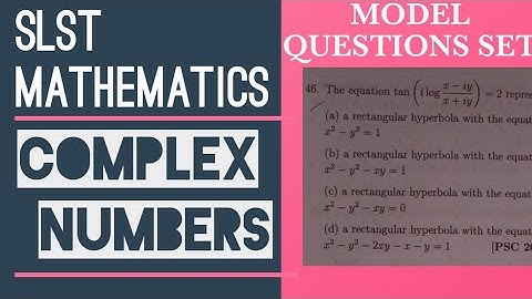 Complex Numbers || Model Questions Set || SLST MATHEMATICS || Part-2