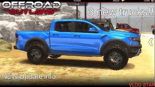 Offroad Outlaws: (New) UPDATE NEWS! 3 NEW Trucks!
