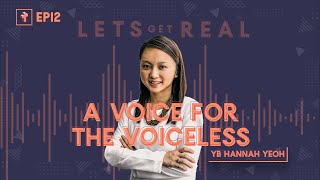 Turning Trials into Testimonies ft. YB Hannah Yeoh | Let's Get Real #12
