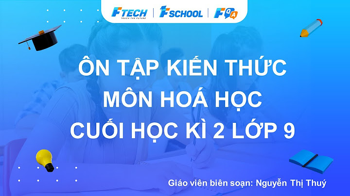 Đề ôn tập hóa 9 học kì 2 năm 2024