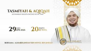TASMIYAH & AQIQAH
