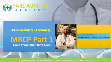 MRCP UK Part 1 Exam Preparation | Topic -Geriatric-Tremors Explained | Farz Academy