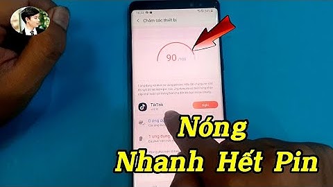 Điện thoại samsung nóng , nhanh hết pin .