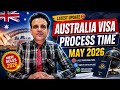 Australia Visa Latest Processing Time May 2026