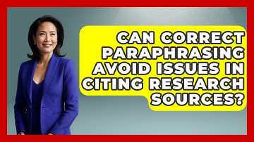 Can Correct Paraphrasing Avoid Issues In Citing Research Sources? | Junior Year Jumpstart News
