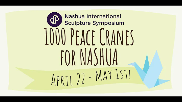 1000 Cranes for Nashua  Nashua International Sculpture Symposium 2021  30 second PSA