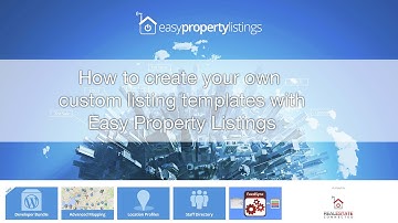 How to create custom listing templates with Easy Property Listings