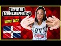 Moving To Dominican Republic | Living In Dominican Republic As An Expat