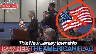 This NJ Town BANNED The American Flag!