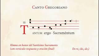 'Tantum ergo I' (prayer incl.) – Hymn in honour of the Blessed Sacrament – Gregorian Chant