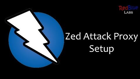Setting Up Zed Attack Proxy....as a Proxy!