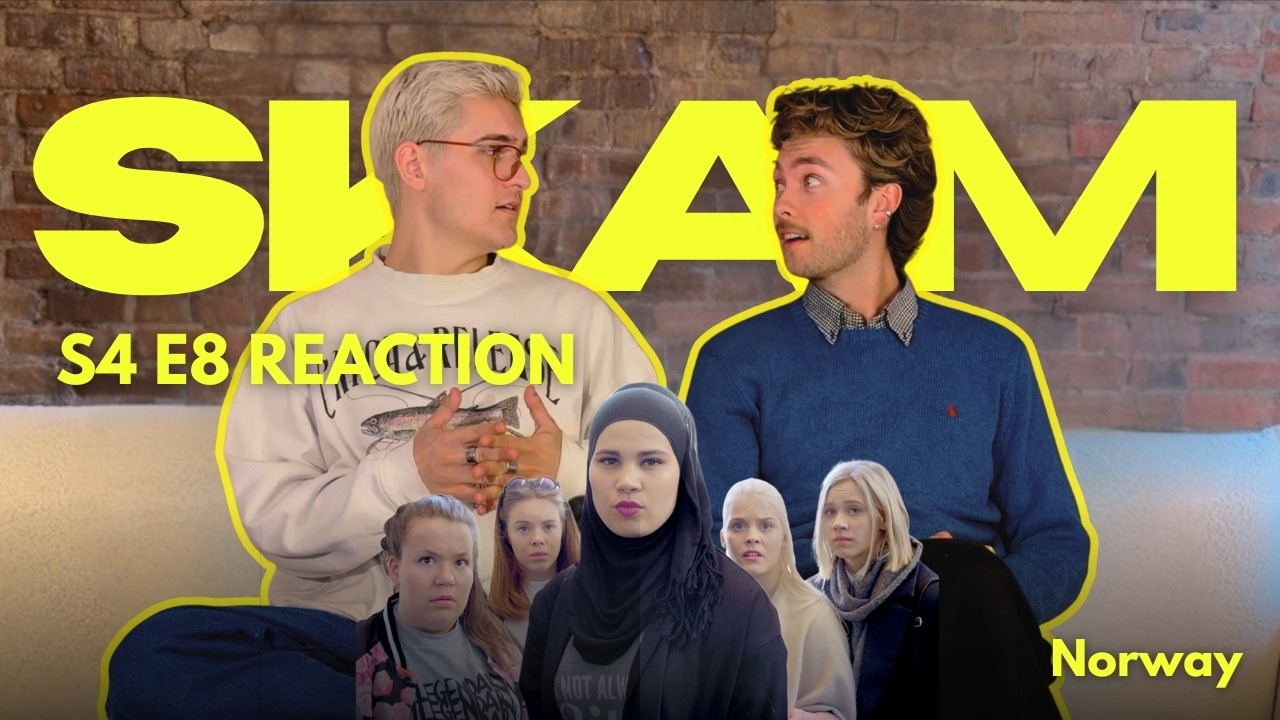 Bradam Reacts to Skam S4:E8 – "De største loserne på skolen" / "The biggest losers at school"