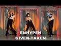 ENHYPEN - Given-Taken | Dance Cover